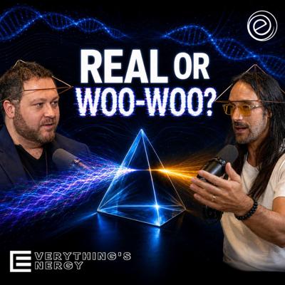 How to Spot Real Wellness in a Sea of Snake Oil | Everything's Energy Ep-46