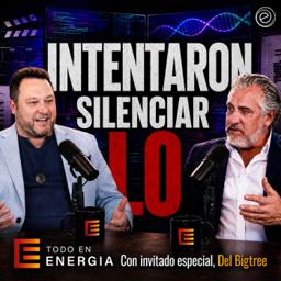 Intentaron silenciarlo | Del Matthew Bigtree | Todo es Energía Ep. 37
