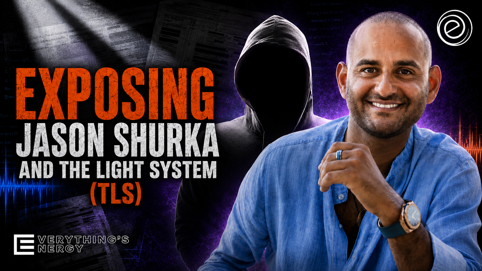 Key art for the Everything’s Energy Show special examining The Light System (TLS) and the claims surrounding it.