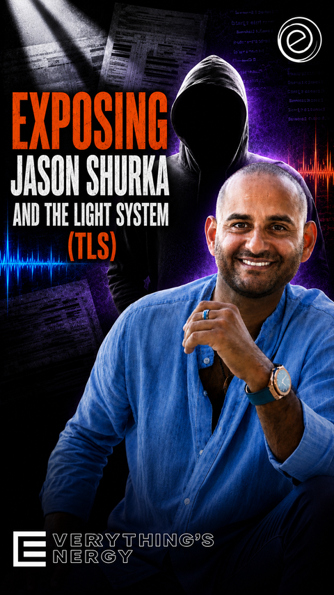 Key art for the Everything’s Energy Show special examining The Light System (TLS) and the claims surrounding it.