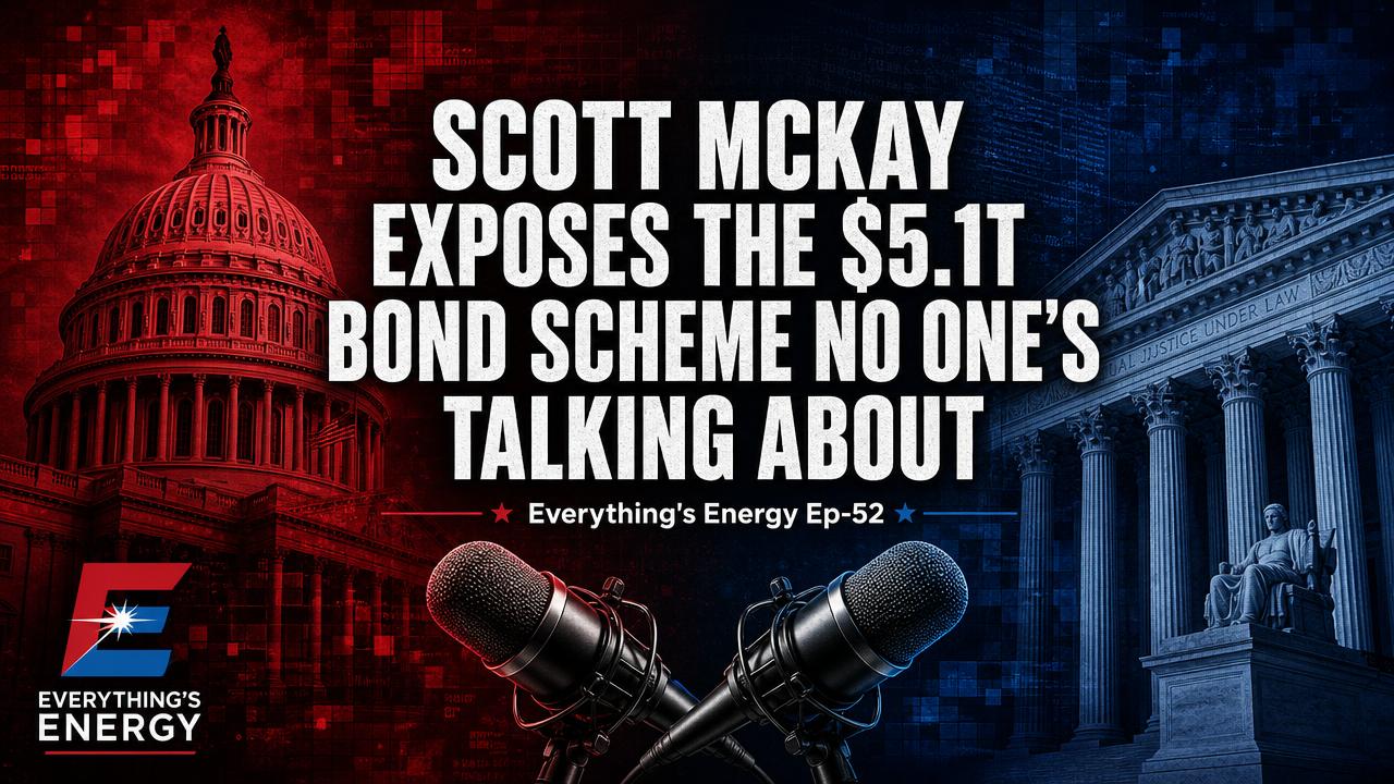 Key art for the EEShow premiere Scott McKay Exposes the $5.1T Bond Scheme No One's Talking About